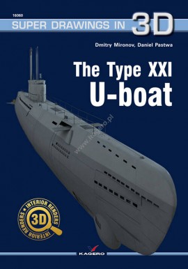 The Type XXI U-Boat Dmitry Mironov, Daniel Pastwa