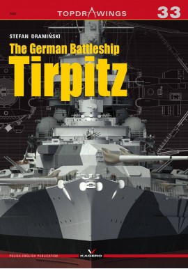 The German Battleship Tirpitz Stefan Dramiński