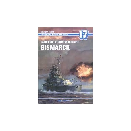 Pancerniki typu Bismarck cz. 3 Bismarck Tirpitz Mirosław Skwiot
