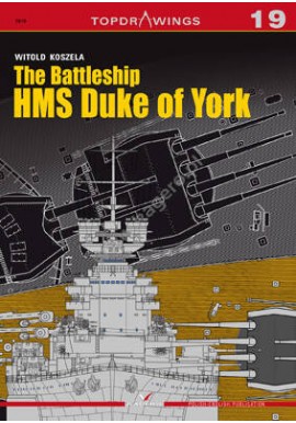The Battleship HMS Duke of York Witold Koszela