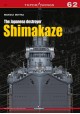 The Japanese destroyer Shimakaze Mariusz Motyka