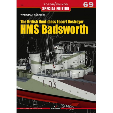 The British Hunt-class Escort Destroyer HMS Badsworth Waldemar Góralski