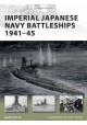 Imperial Japanese Navy Battleships 1941-45 Mark Stille
