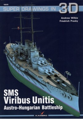 SMS Viribus Unitis Austro-Hungarian Battleship Andrew Wilkie, Friedrich Prasky