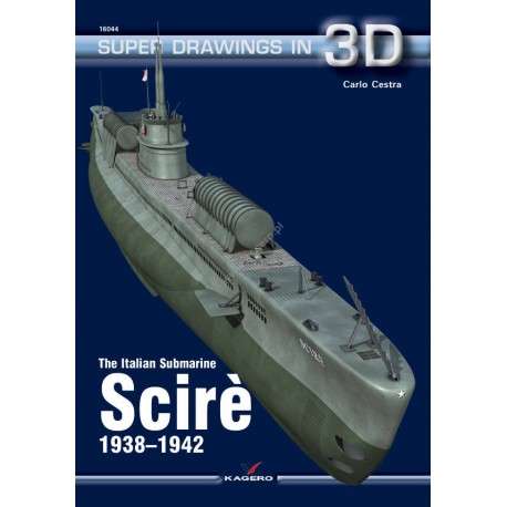 The Italian Submarine Scire 1938-1942 Carlo Cestra