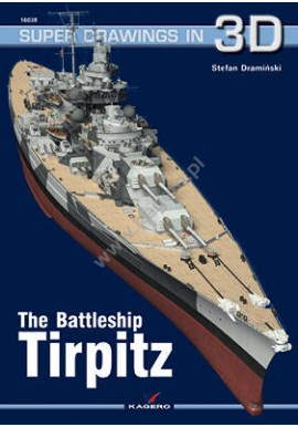 The Battleship Tirpitz Stefan Dramiński