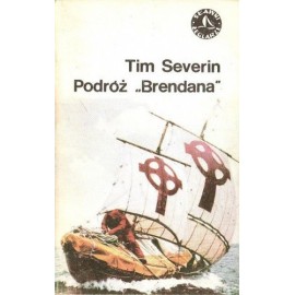 Podróż „Brendana” Tim Severin