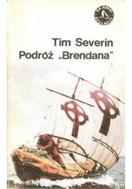 Podróż „Brendana” Tim Severin