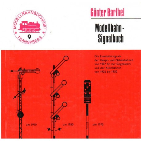 Modellbahn - Signalbuch Gunter Barthel