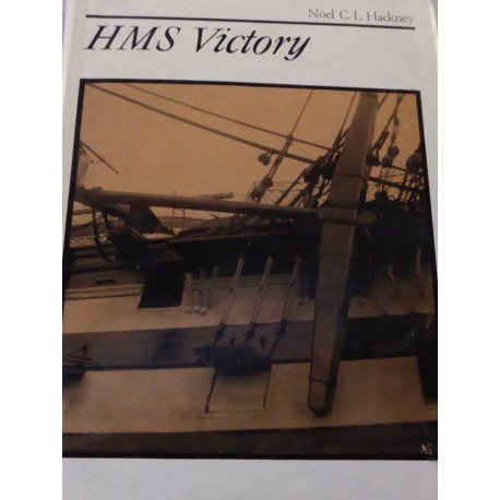HMS Victory Noel C.L. Hackney
