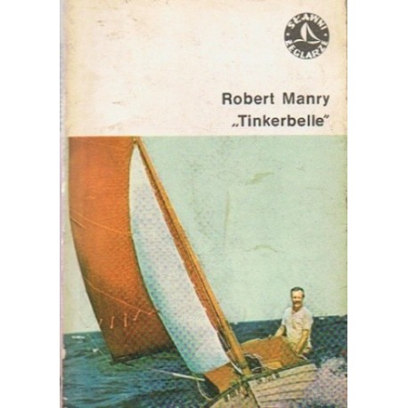 Tinkerbelle Robert Manry