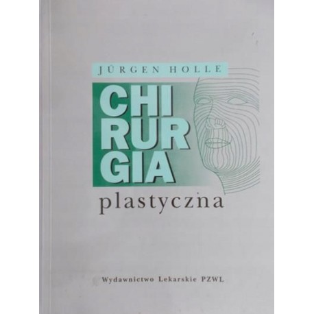 Chirurgia plastyczna Jurgen Holle