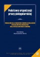 Podstawy organizacji pracy pielęgniarskiej Anna Ksykiewicz - Dorota (red.)