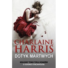 Dotyk martwych Charlaine Harris