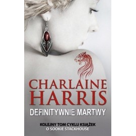 Definitywnie martwy Charlaine Harris