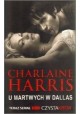 U martwych w Dallas Charlaine Harris