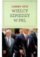 Wielcy szpiedzy w PRL Sławomir Koper