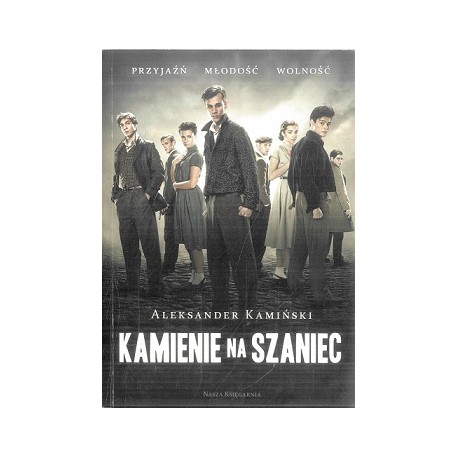 Kamienie na szaniec Aleksander Kamiński