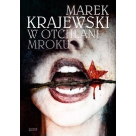 W otchłani mroku Marek Krajewski