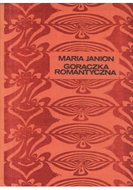Gorączka romantyczna Maria Janion