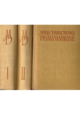 Pisma wybrane Maria Dąbrowska (kpl. - 3 tomy)