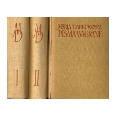Pisma wybrane Maria Dąbrowska (kpl. - 3 tomy)