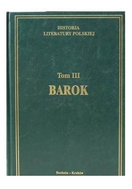 Historia Literatury Światowej Tom IV Barok Praca zbiorowa