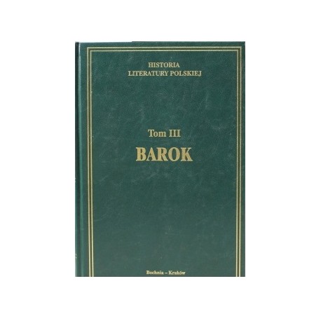 Historia Literatury Światowej Tom IV Barok Praca zbiorowa