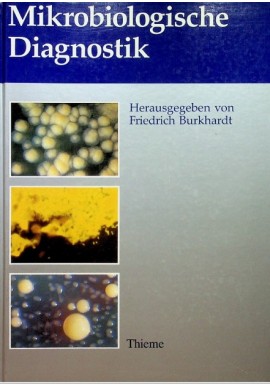 Mikrobiologische Diagnostik Friedrich Burkhardt
