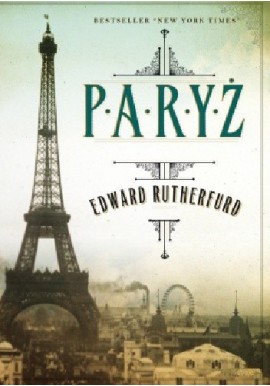 Paryż Edward Rutherfurd