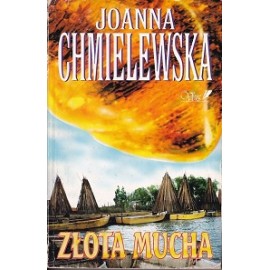 Joanna Chmielewska Złota mucha