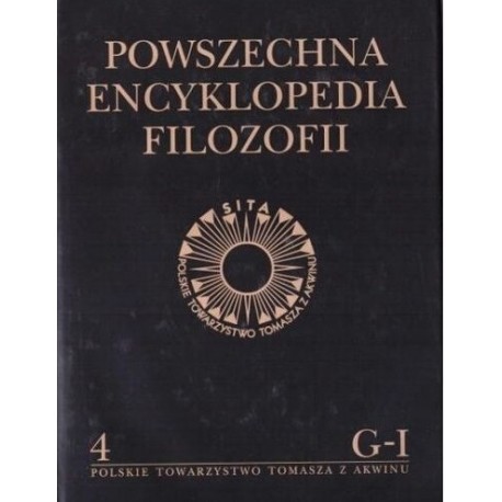 Powszechna Encyklopedia Filozofii Tom 4 Praca zbiorowa