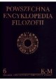 Powszechna Encyklopedia Filozofii Tom 6 Praca zbiorowa
