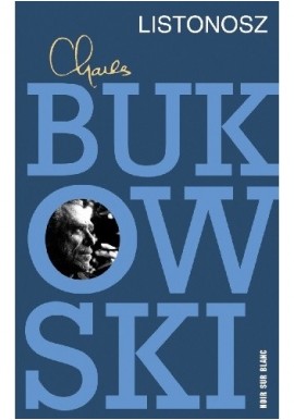 Listonosz Charles Bukowski