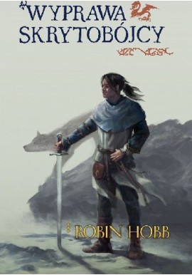 Wyprawa skrytobójcy Robin Hobb