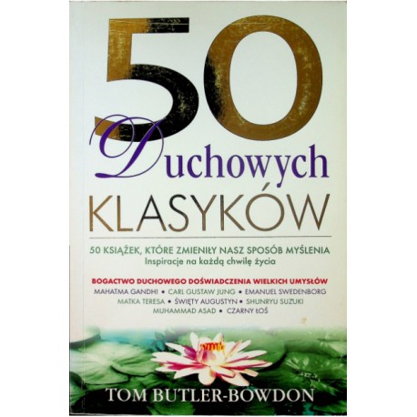 50 Duchowych Klasyków Tom Butler-Bowdon