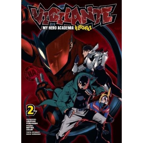 Vigilante My Hero Academia Illegals 2 Hideyuki Furuhashi, Betten Court