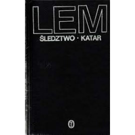 Śledztwo. Katar Stanisław Lem