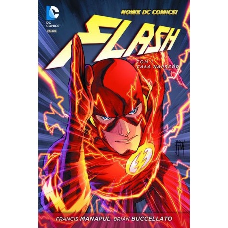 Flash Tom 1 Cała naprzód Francis Manapul, Brian Buccellato