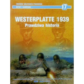 Westerplatte 1939 prawdziwa historia Mariusz Wójtowicz-Podhorski