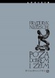 Poza dobrem i złem Fryderyk Nietzsche