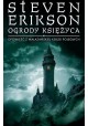 Ogrody Księżyca. Opowieść z Malazańskiej Księgi Poległych Steven Erikson