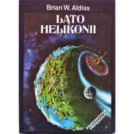 Lato Helikonii Brian W. Aldiss