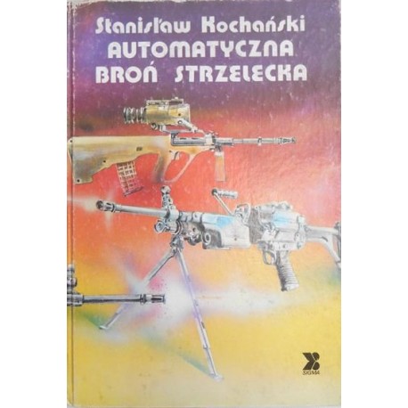 Automatyczna broń strzelecka Stanisław Kochański