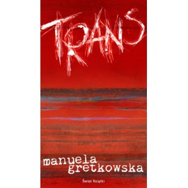 Trans Manuela Gretkowska