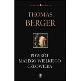 Powrót małego wielkiego człowieka Thomas Berger