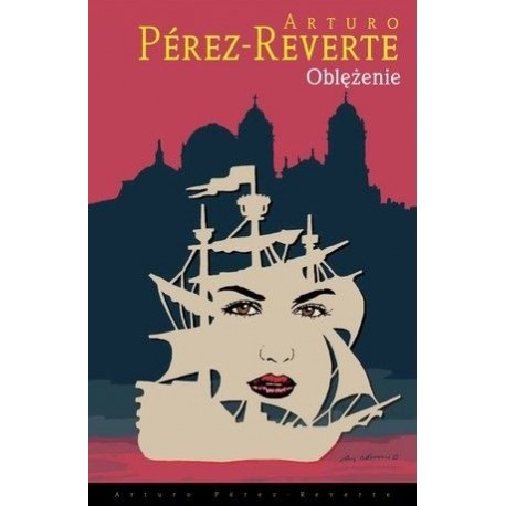 Oblężenie Arturo Perez-Reverte