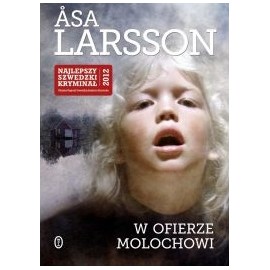 W ofierze Molochowi Asa Larsson