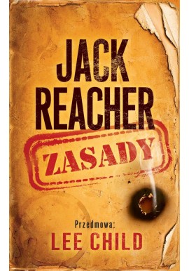 Jack Reacher Zasady Lee Child