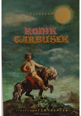 Konik Garbusek P.P. Jerszow, J.M Szancer (ilustr.) 1963 r.